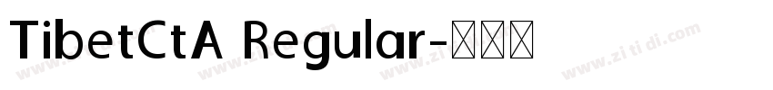 TibetCtA Regular字体转换